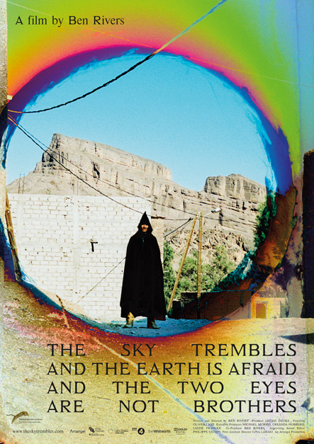 The Sky Trembles and the Earth Is Afraid and the Two Eyes Are Not Brothers - Posters