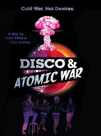 Disco and Atomic War - Posters