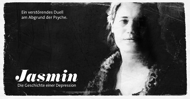 Jasmin - Die Geschichte einer Depression - Carteles