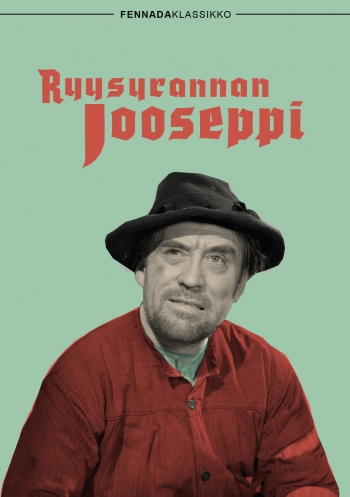 Ryysyrannan Jooseppi - Posters