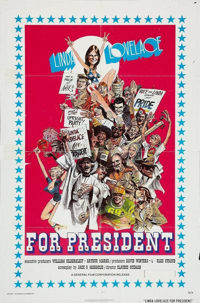 Linda Lovelace for President - Plakátok