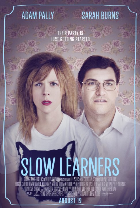 Slow Learners - Plakátok