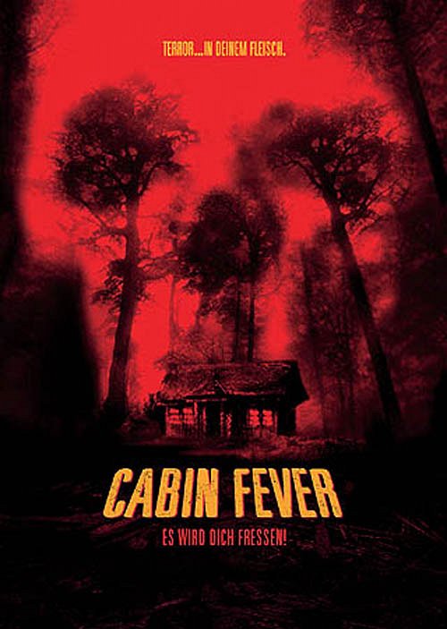 Cabin Fever - Plakate