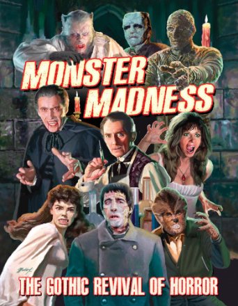 Monster Madness: The Gothic Revival of Horror - Plakátok