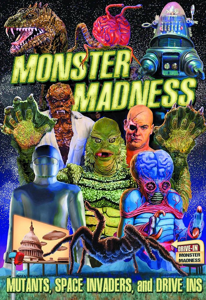 Monster Madness: Mutants, Space Invaders and Drive-Ins - Julisteet