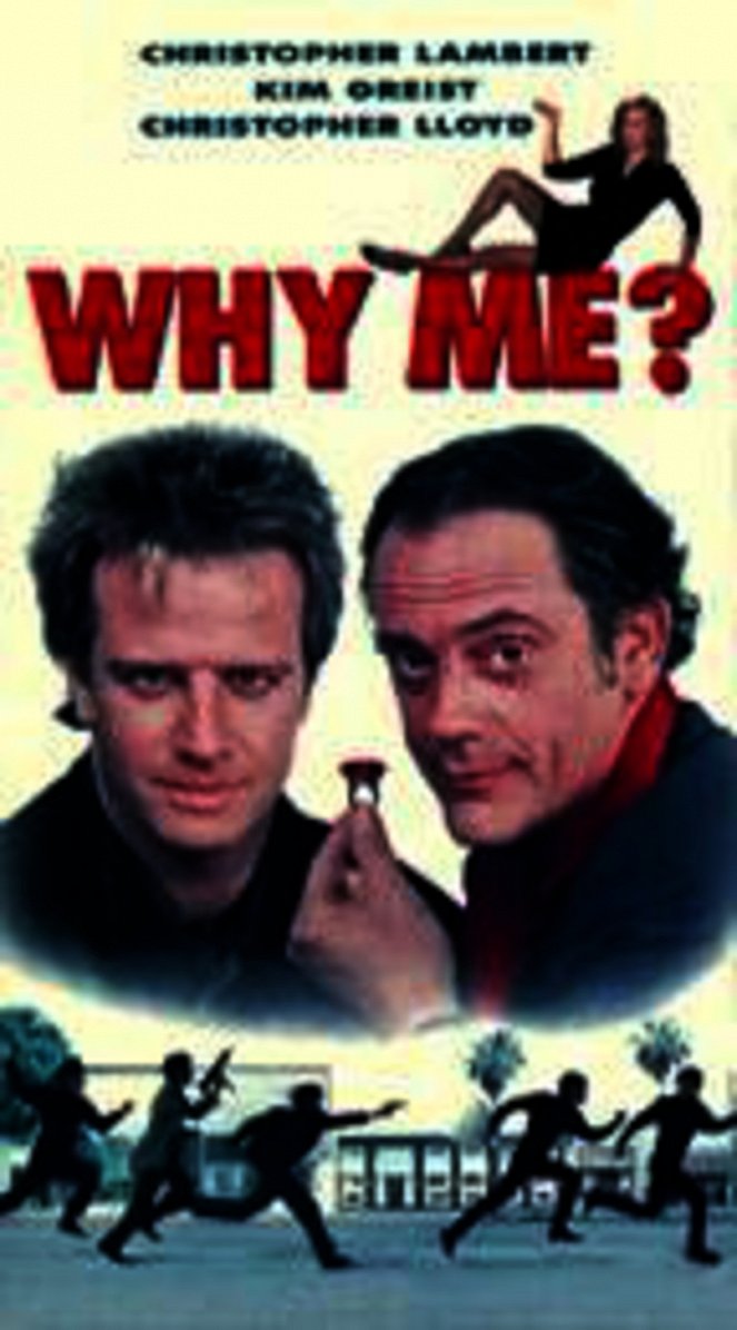 Why Me ? - Affiches