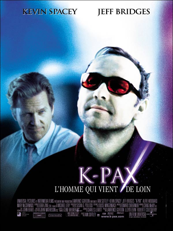 K-Pax, l'homme qui vient de loin - Affiches