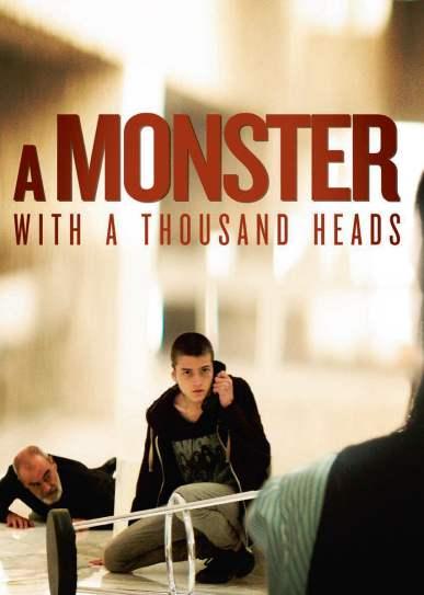 A Monster with a Thousand Heads - Posters