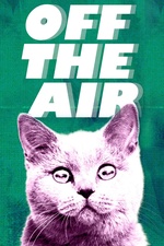 Off the Air - Carteles