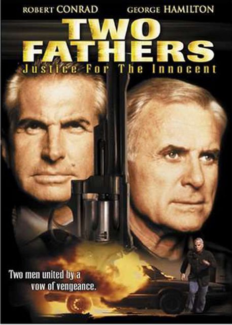 Two Fathers: Justice for the Innocent - Affiches
