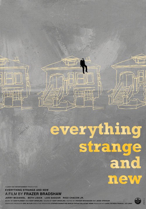 Everything Strange and New - Cartazes