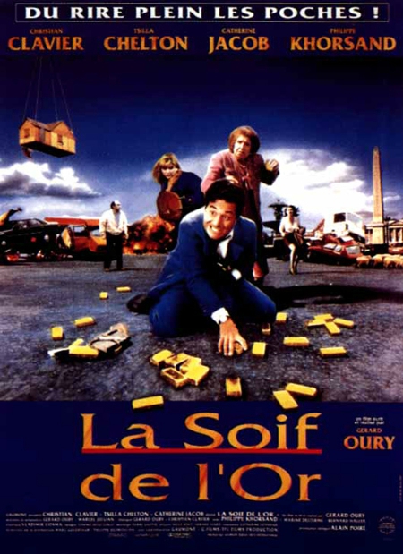 La Soif de l'or - Affiches