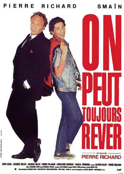 On peut toujours rêver - Posters