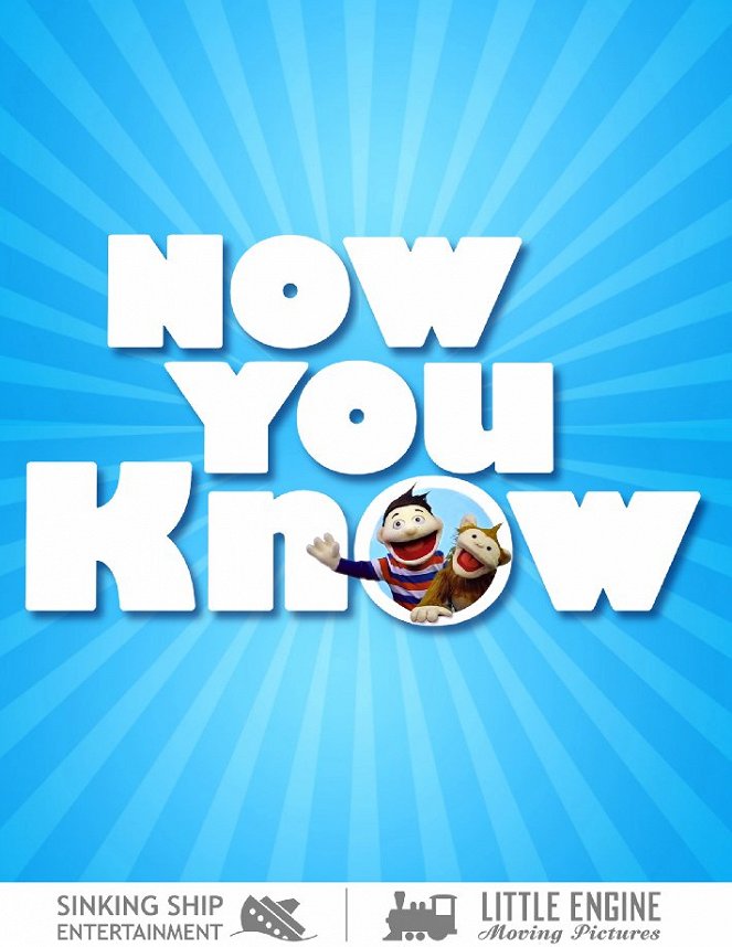 Now You Know - Plakate