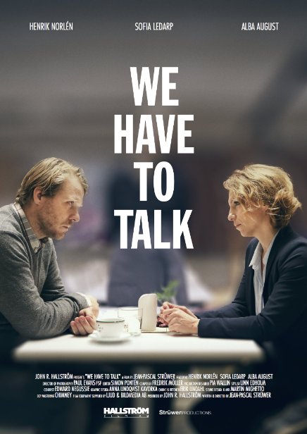 We Have To Talk - Posters