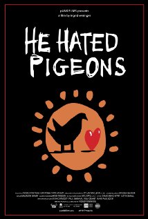 He Hated Pigeons - Plakátok