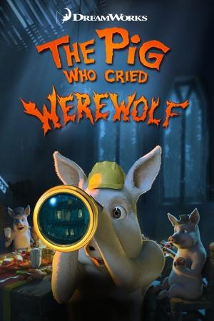 The Pig Who Cried Werewolf - Cartazes