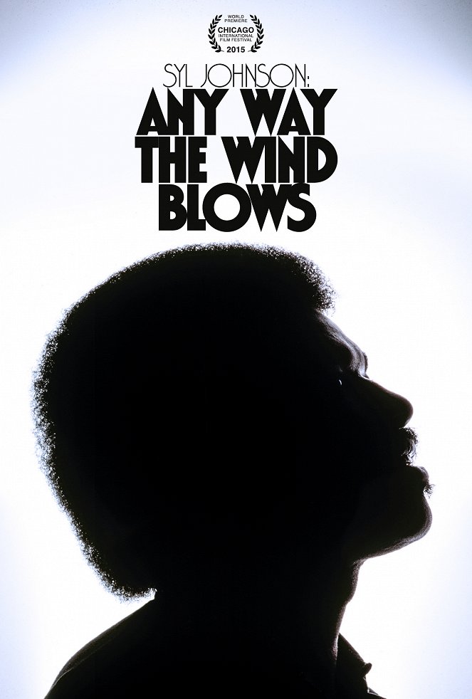 Syl Johnson: Any Way the Wind Blows - Plakate