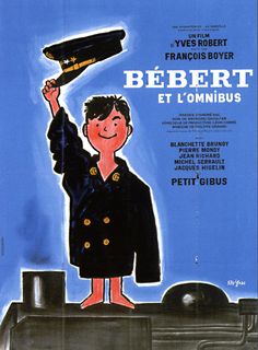 Bébert et l'omnibus - Affiches