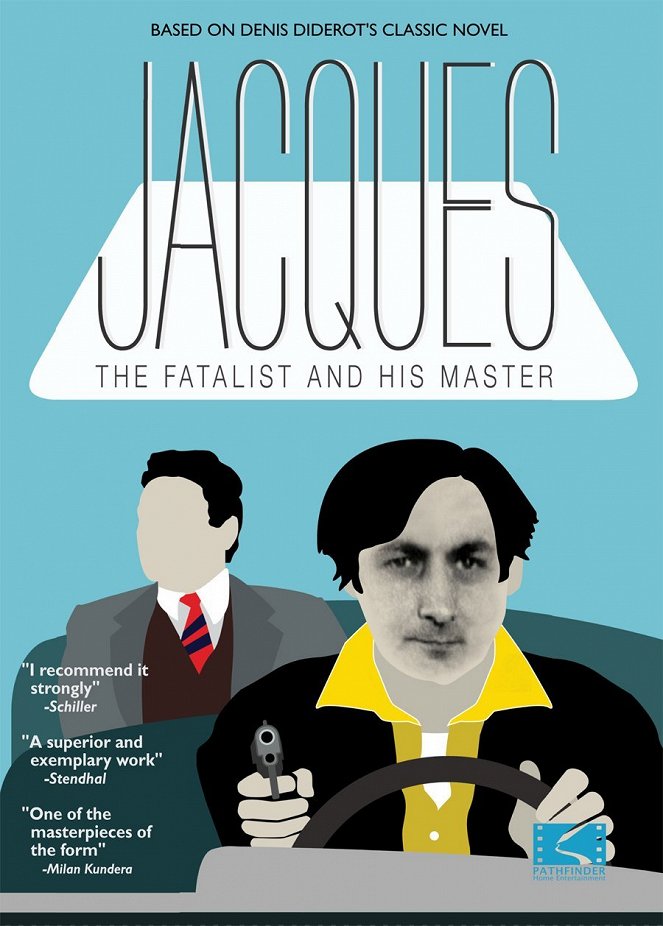 Jacques the Fatalist and His Master - Posters
