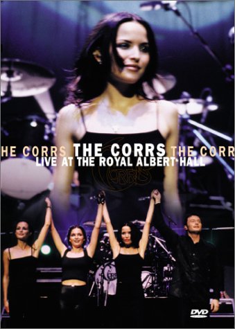 The Corrs: 'Live at the Royal Albert Hall' - St. Patrick's Day March 17, 1998 - Carteles