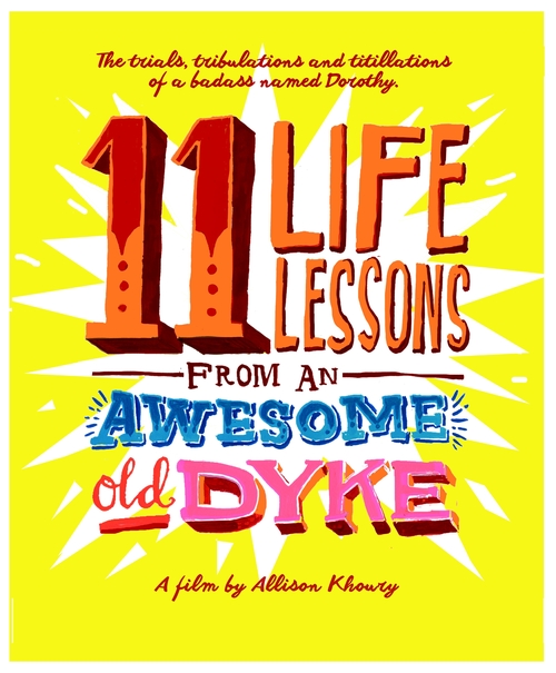 11 Life Lessons from an Awesome Old Dyke - Cartazes