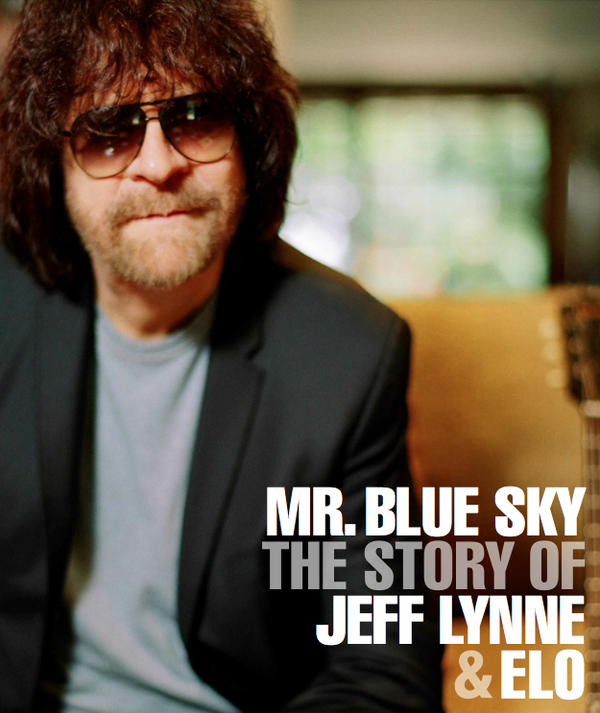 Mr Blue Sky: The Story of Jeff Lynne & ELO - Carteles
