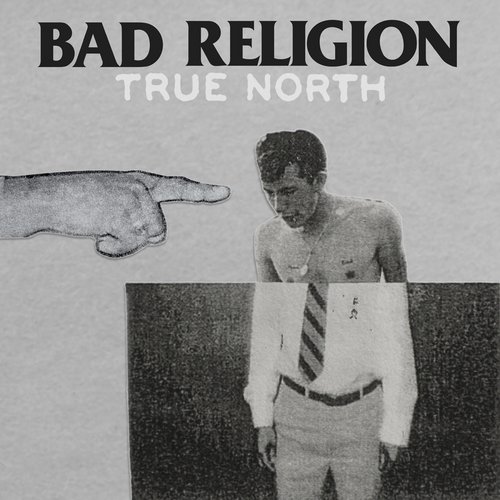Bad Religion - True North - Plakaty