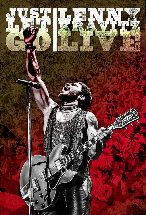 Just Let Go: Lenny Kravitz Live - Plakate