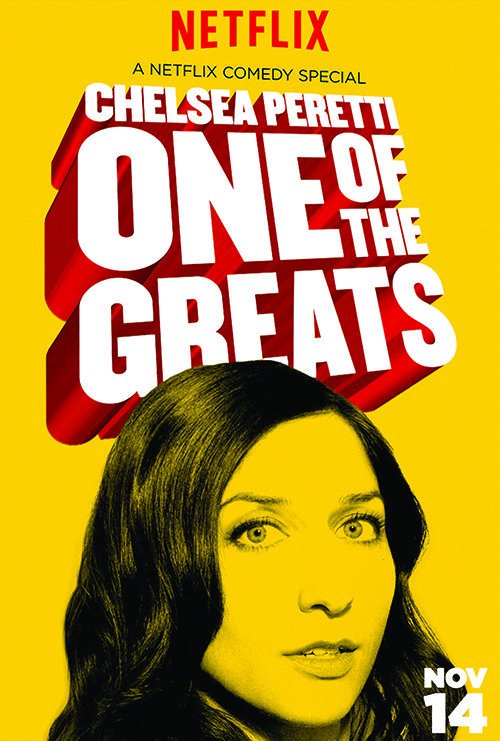 Chelsea Peretti: One of the Greats - Posters