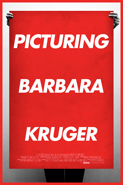 Picturing Barbara Kruger - Plakate