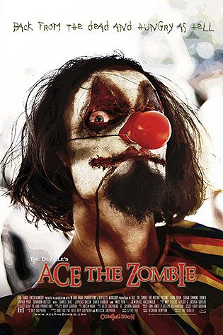 Ace the Zombie: The Motion Picture - Posters