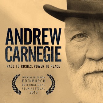 Andrew Carnegie: Rags to Riches, Power to Peace - Posters