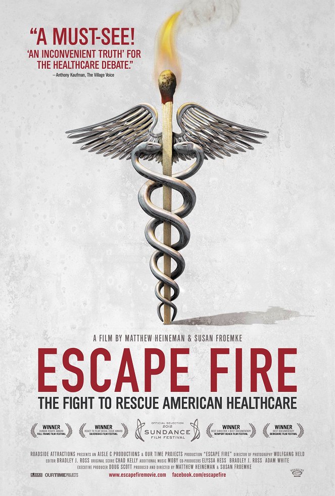 Escape Fire: The Fight to Rescue American Healthcare - Plagáty
