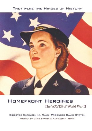Homefront Heroines: The WAVES of World War II - Julisteet