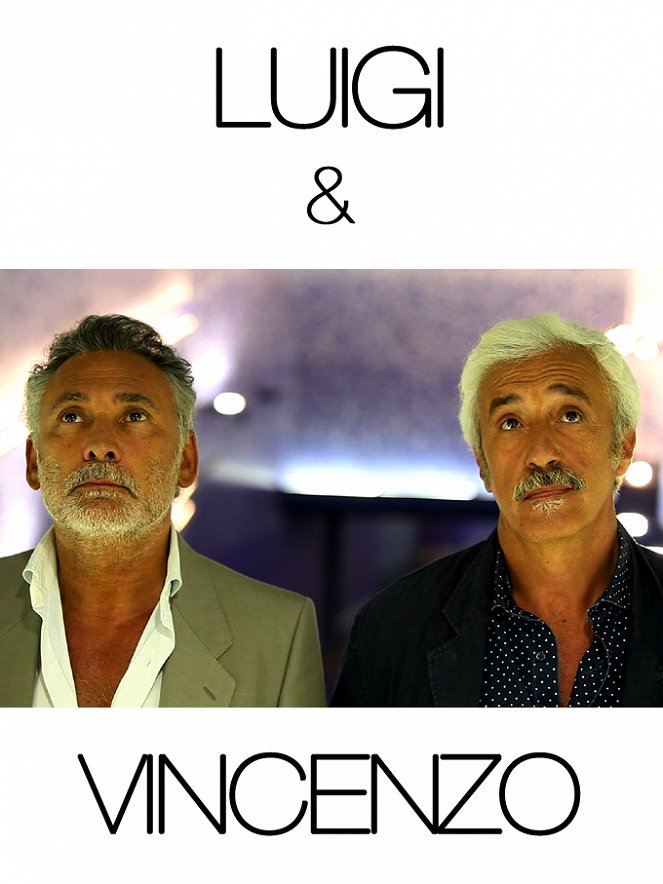 Luigi e Vincenzo - Plakate