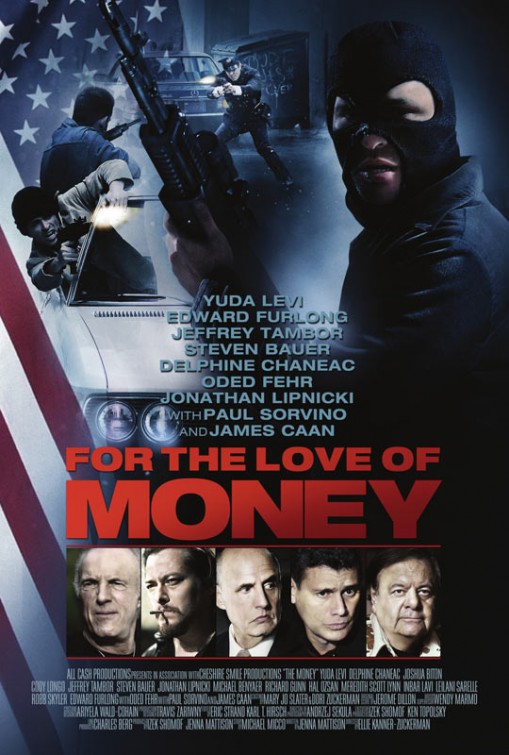 For the Love of Money - Affiches