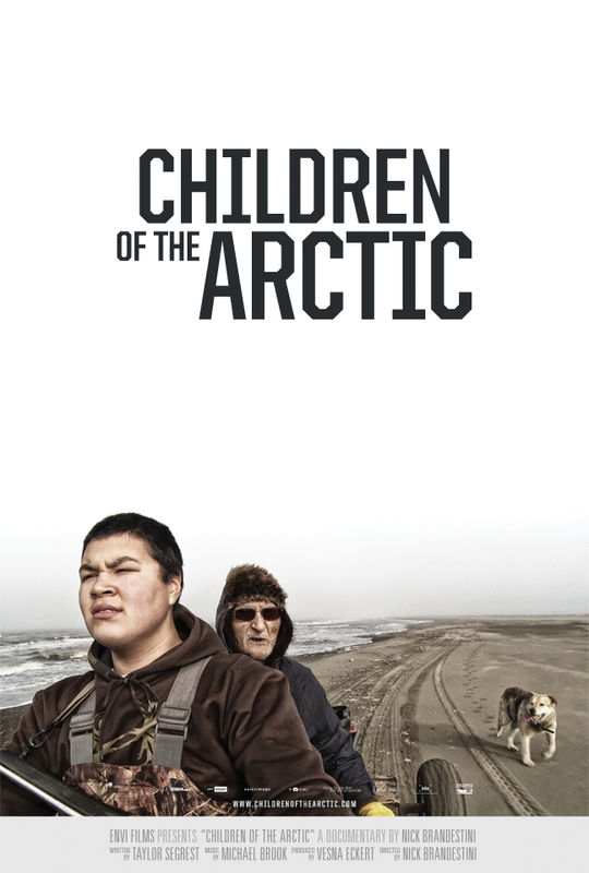 Children of the arctic - Jugend am arktischen Rand von Amerika - Plakate