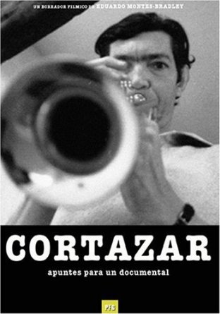Cortázar: Apuntes para un documental - Julisteet