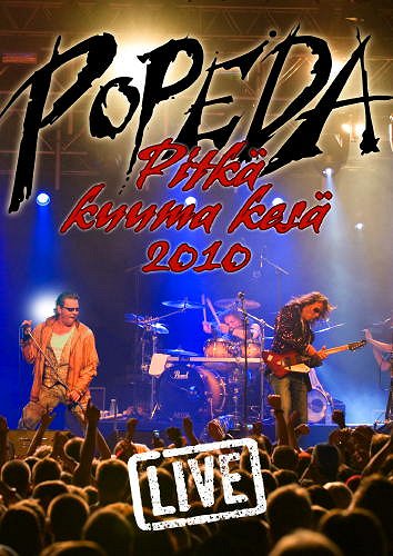 Popeda - Pitkä kuuma kesä 2010 - Plakáty