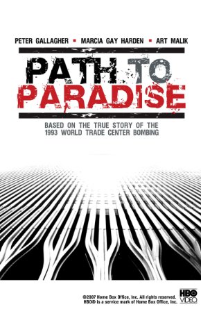 Path to Paradise: The Untold Story of the World Trade Center Bombing - Cartazes