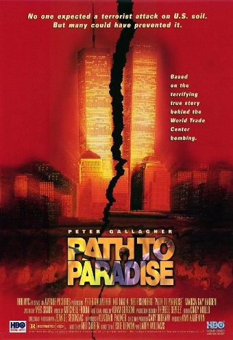 Path to Paradise: The Untold Story of the World Trade Center Bombing - Julisteet