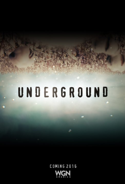 Underground - Underground - Season 1 - Carteles