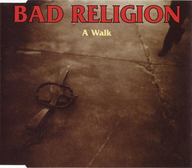 Bad Religion - A Walk - Julisteet
