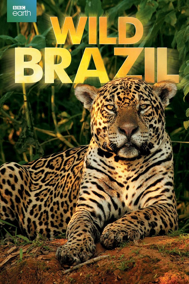 Wild Brazil - Carteles
