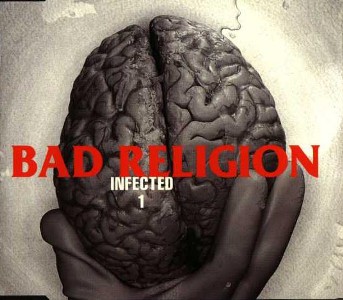 Bad Religion - Infected - Julisteet