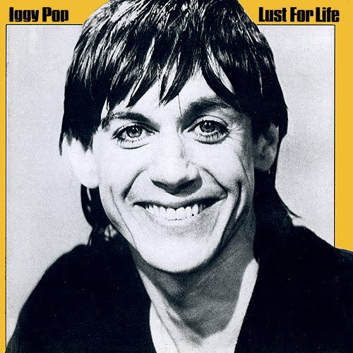 Iggy Pop - Lust For Life - Plagáty