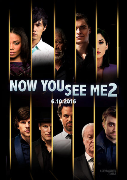 Now You See Me 2 - Posters