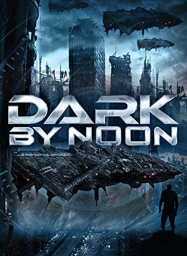 Dark By Noon - Posters