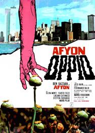 Afyon oppio - Plakáty